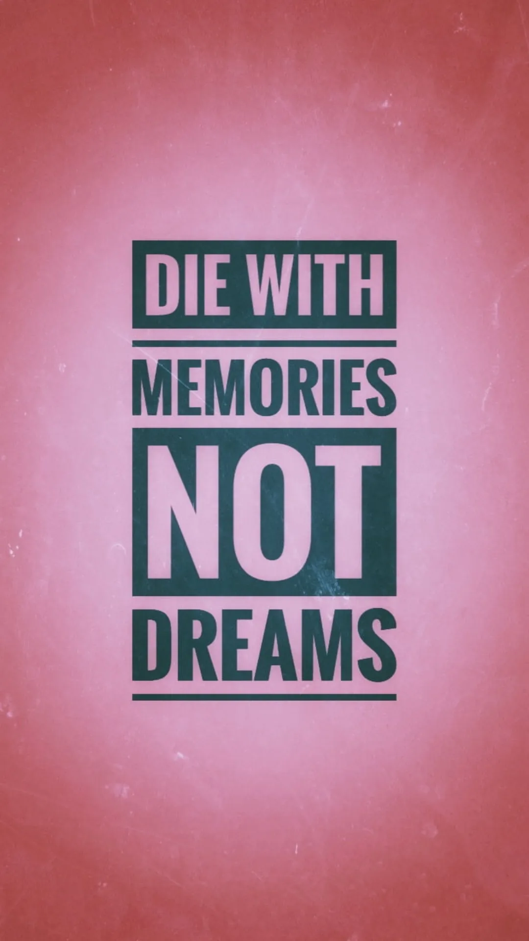 Die with memories